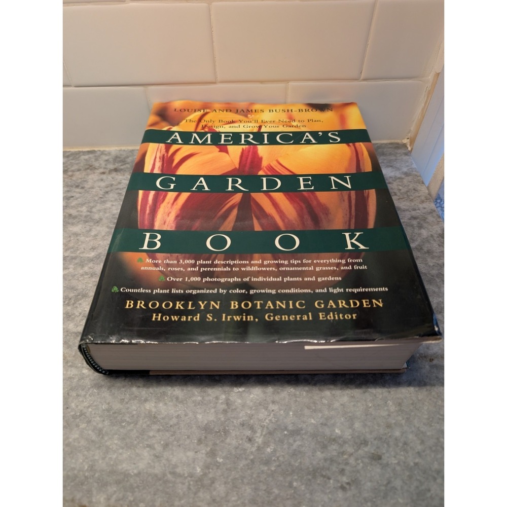 America's Garden Book By Louise Bush Hardcover